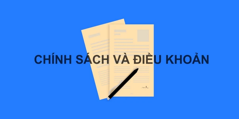 Chính sách điều khoản về quá trình tham gia tạo tài khoản